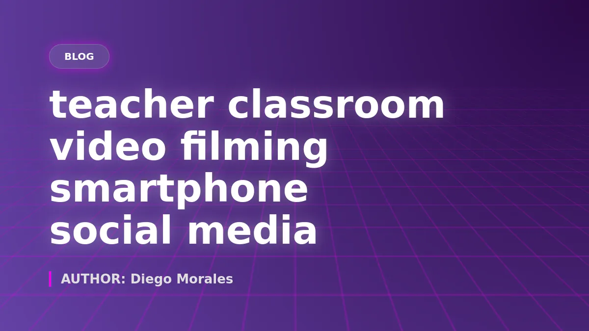 Teacher Video Equipment and Editing: Cheap Gear That Works